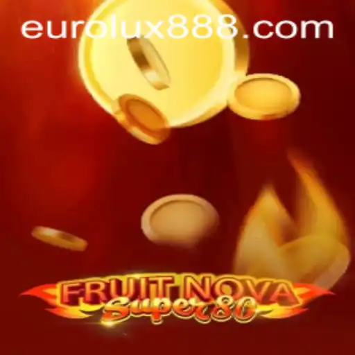 Exploring ‘FruitNovaSuper80’: A New Chapter in Online Gaming Entertainment with Eurolux88