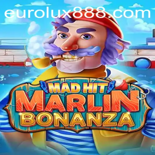 MadHitMarlinBonanza: Dive into the Exciting World of Eurolux88