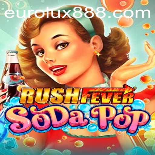 RushFeverSodaPop: A New Wave in Mobile Gaming