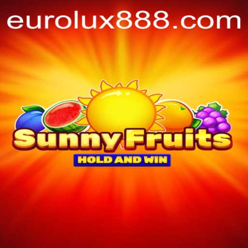 Exploring the Vibrant World of SunnyFruits Game and Eurolux88