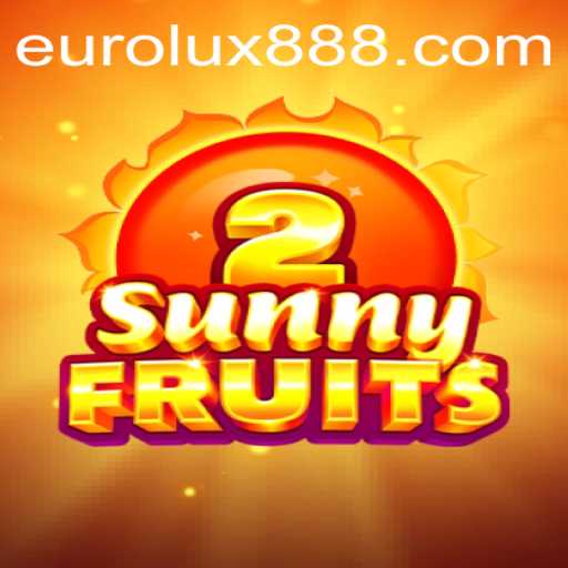 Exploring the Vibrant World of SunnyFruits2 on Eurolux88
