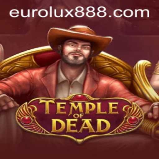 Temple of Dead: An Epic Adventure in the Gaming World